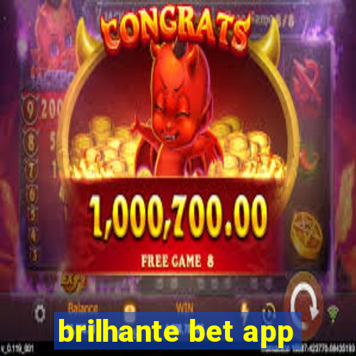 brilhante bet app